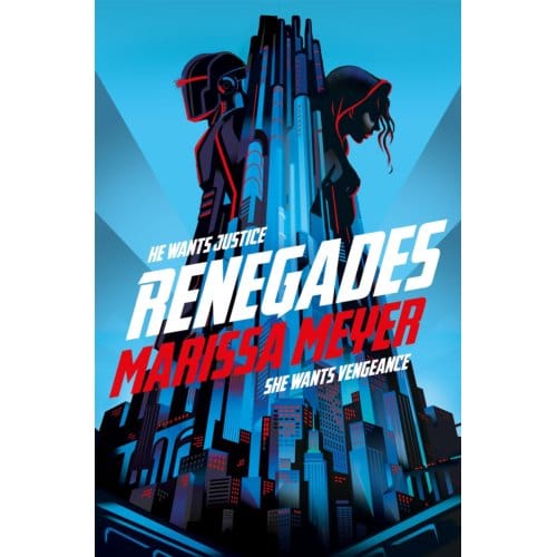 Renegades - Renegades - Marissa Meyer