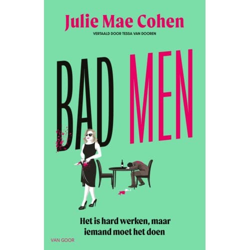 Bad Men - Julie Mae Cohen