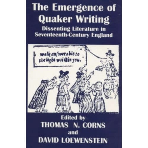 The Emergence Of Quaker Writing