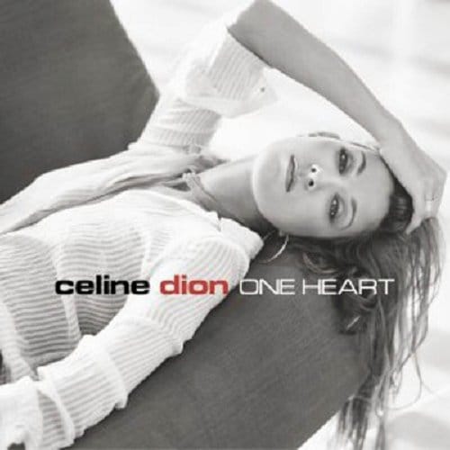 One Heart - Celine Dion