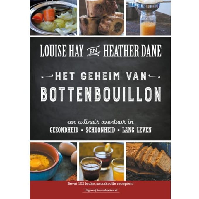 Het Geheim Van Bottenbouillon - Louise Hay