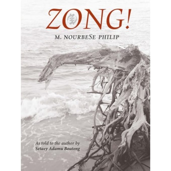 Zong! - M. Nourbese Philip