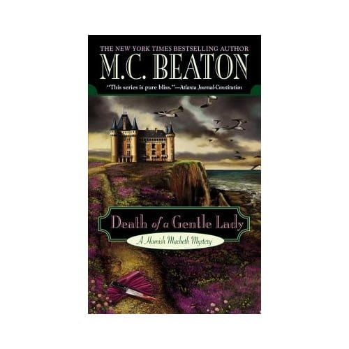 Death Of A Gentle Lady - M. C. Beaton