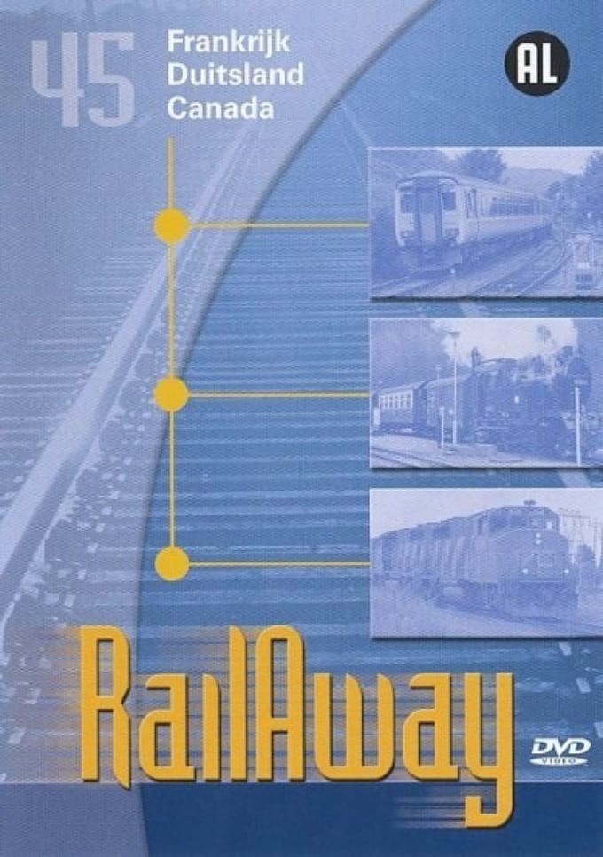 Rail Away 45: Frankrijk - Duitsland - Canada