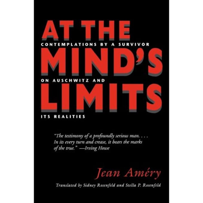 At The Mind's Limits - Indiana University Press (Ips) - Jean Amery