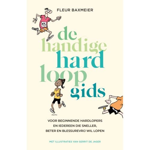 De Handige Hardloopgids - Fleur Baxmeier