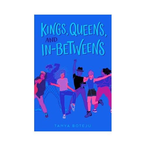 Kings Queens & In-Betweens - Boteju, Tanya