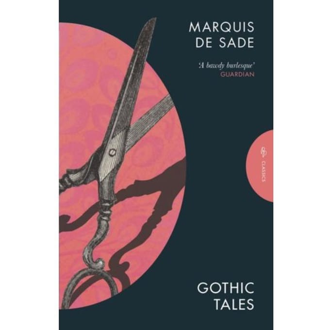 Gothic Tales - Pushkin Classics - Marquis de Sade
