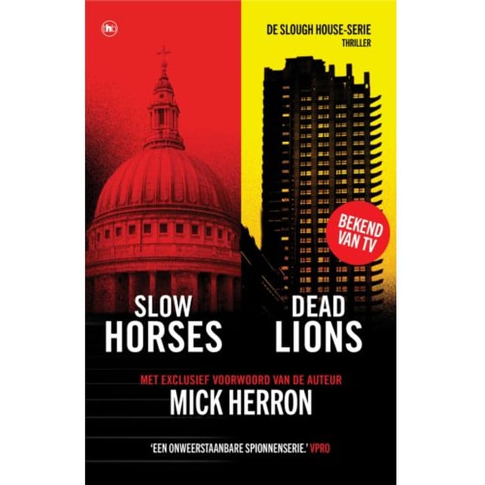 Slow Horses & Dead Lions - Slow Horses - Mick Herron