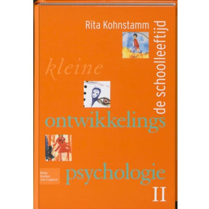 Kleine Ontwikkelingspsychologie / 2 De Schoolleeftijd - R. Kohnstamm