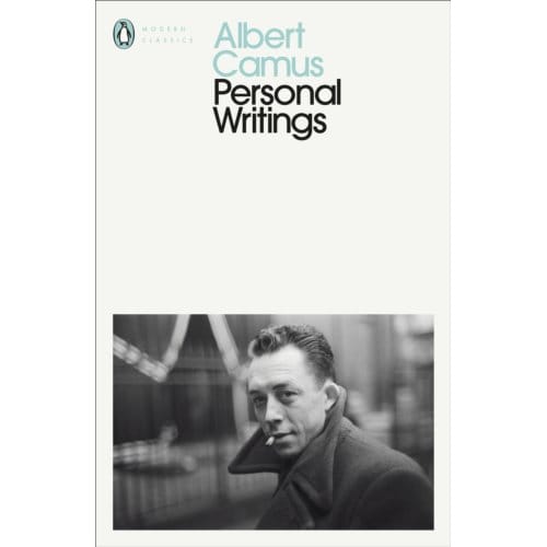 Personal Writings - Penguin Modern Classics - Albert Camus