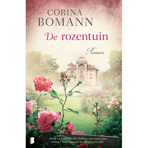 De Rozentuin - Corina Bomann