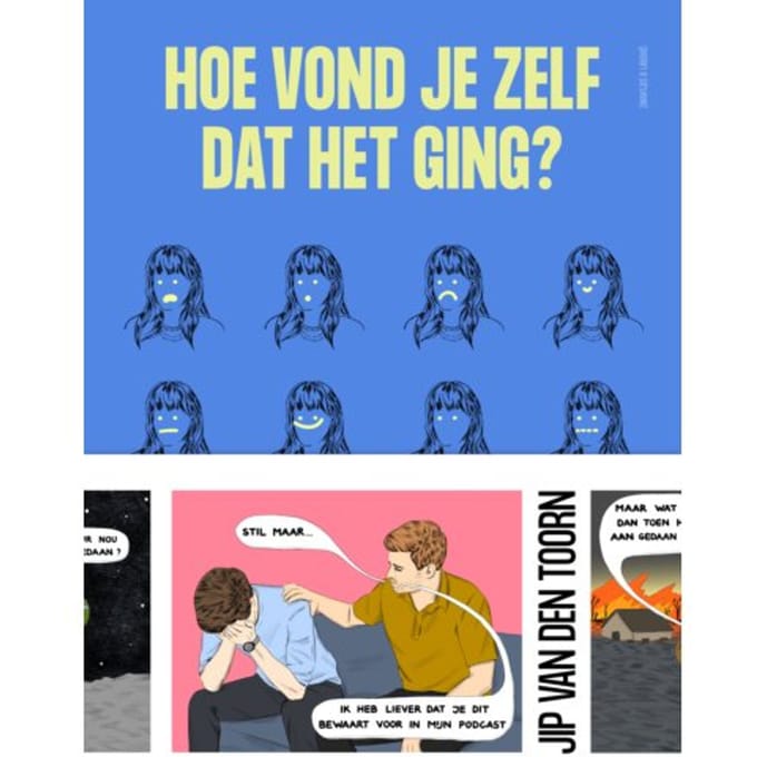 Hoe Vond Je Zelf Dat Het Ging? - Jip van den Toorn