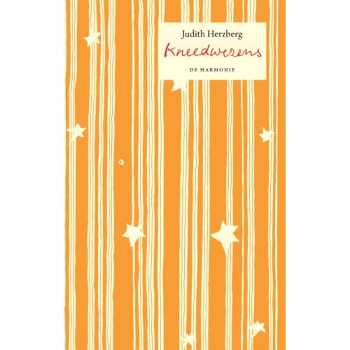 Kneedwezens - Judith Herzberg