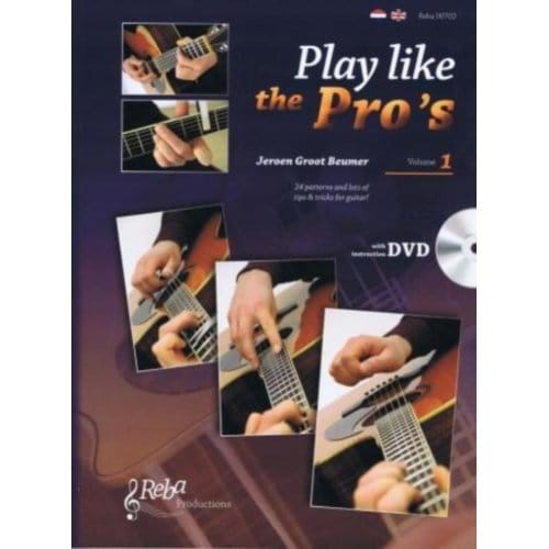 Play Like The Pro's - Jeroen Groot Beumer