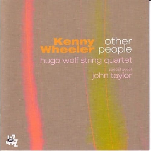 Other People - Kenny Wheeler