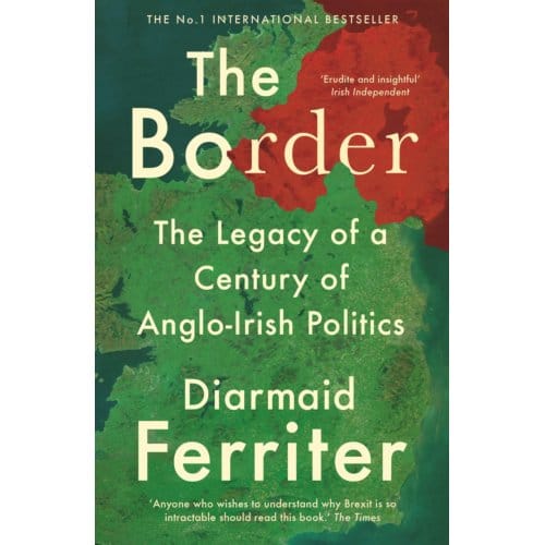 The Border - Diarmaid Ferriter