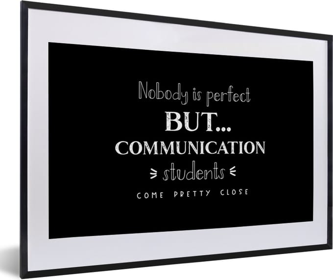 Fotolijst incl. Poster - Quote - Studenten - Communication - 60x40 cm - Posterlijst