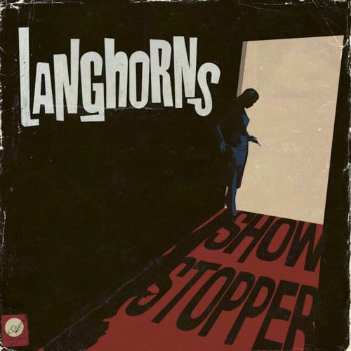 Showstopper - Langhorns