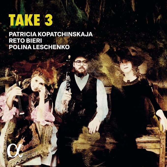 Patricia Kopatchinskaja, Reto Bieri, Polina Leschenko - Take 3 (CD)
