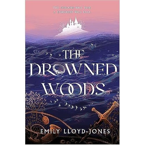 The Drowned Woods - Lloyd-Jones, Emily