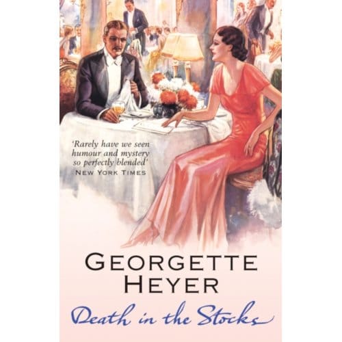Death In The Stocks - Georgette Heyer