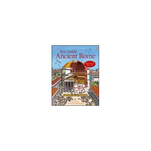 See Inside Ancient Rome - Katie Daynes
