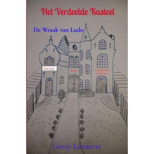 Het Verdeelde Kasteel - Getty Lenaerts