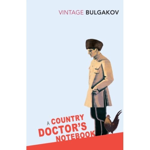 A Country Doctor's Notebook - Mikhail Bulgakov