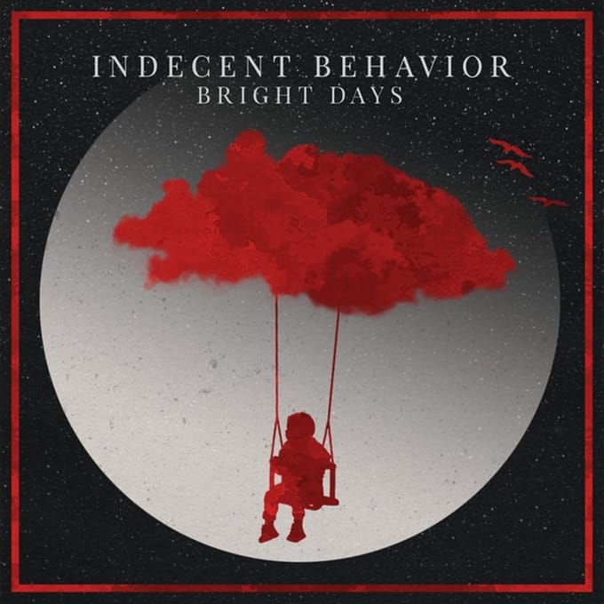 Indecent Behavior - Bright Days (CD)