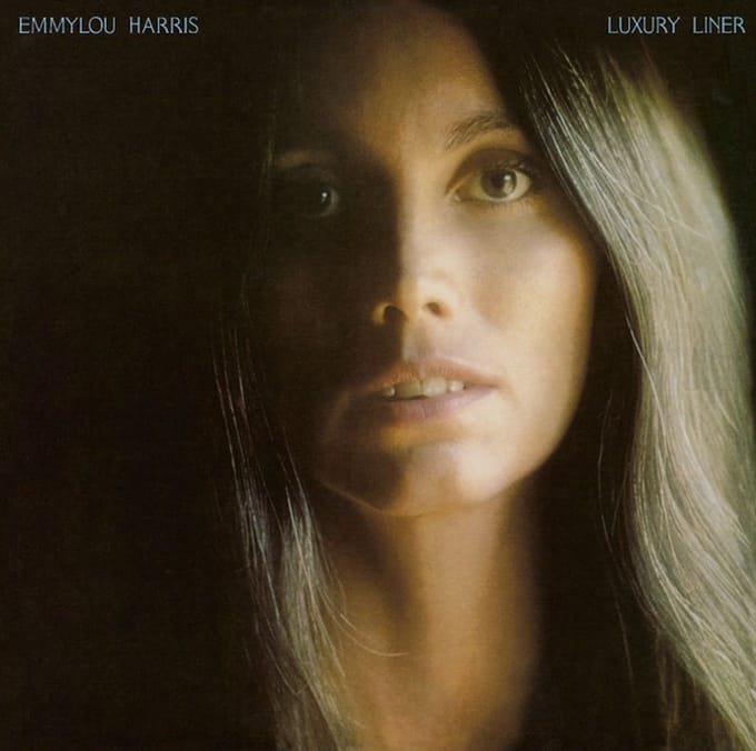 Luxury Liner - Emmylou Harris