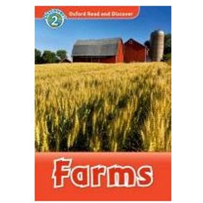 Oxford Read And Discover: Level 2: Farms
