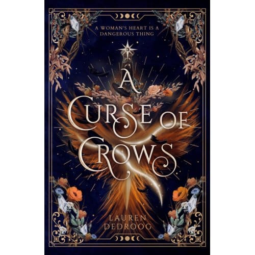 A Curse Of Crows - Lauren Dedroog