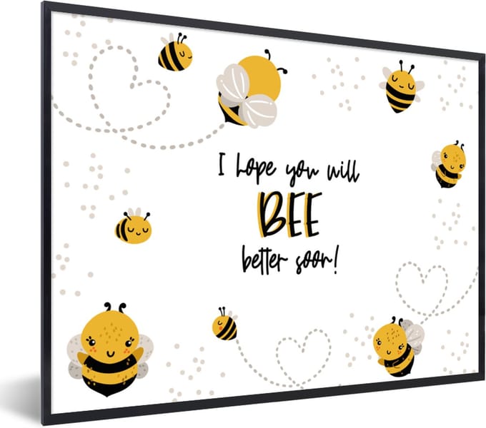 Fotolijst incl. Poster - Beterschap - Quotes - Bij - 80x60 cm - Posterlijst