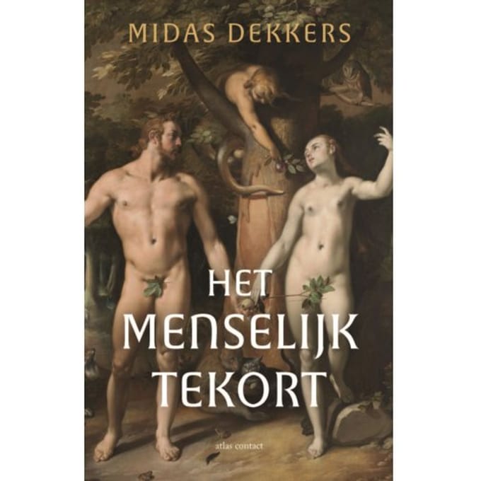 Het Menselijk Tekort - Midas Dekkers