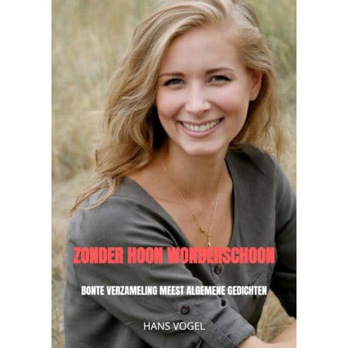 Zonder Hoon Wonderschoon - Hans Vogel