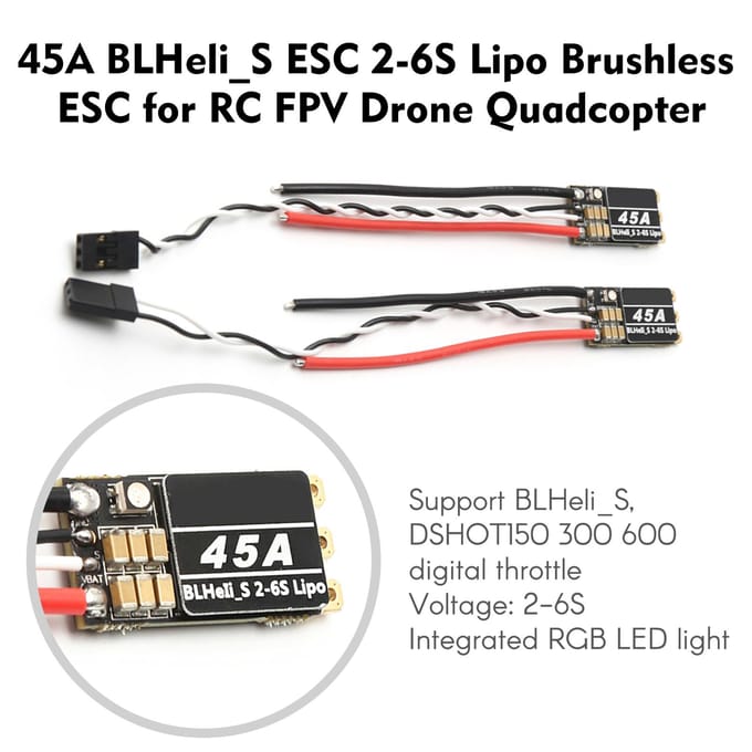 Contrôleur de vitesse électronique ESC sans balais Lipo 45A BLHeli_S ESC 2-6S, RGB Programmable intégré 1pcs
