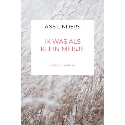 Ik Was Als Klein Meisje - Ans Linders