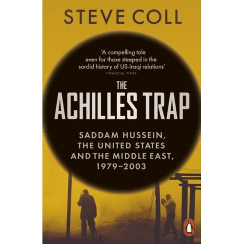 The Achilles Trap - Steve Coll