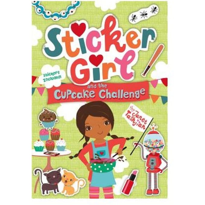 Sticker Girl & The Cupcake Challenge - JANET TASHJIAN