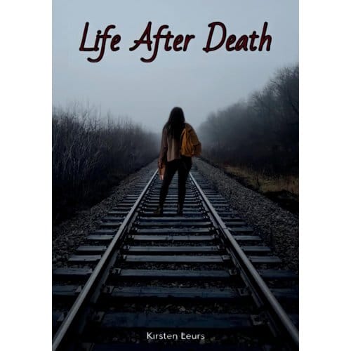 Life After Death - Kirsten Leurs