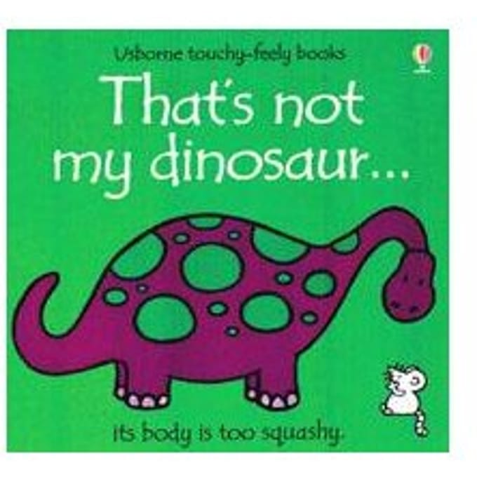 That's Not My Dinosaur - Fiona Watt