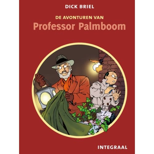De Avonturen Van Professor Palmboom - Dick Briel