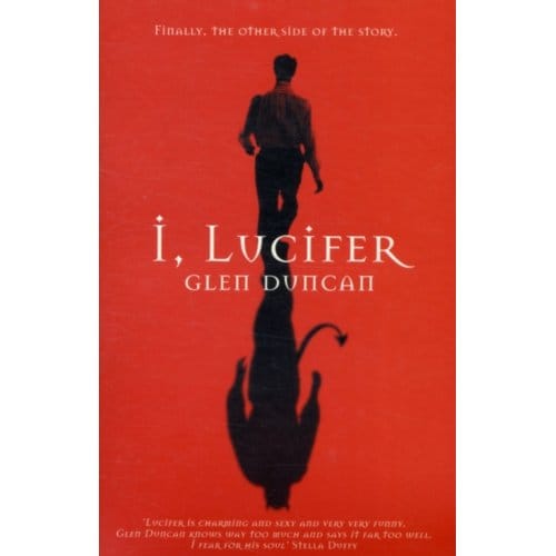 I, Lucifer - Glen Duncan