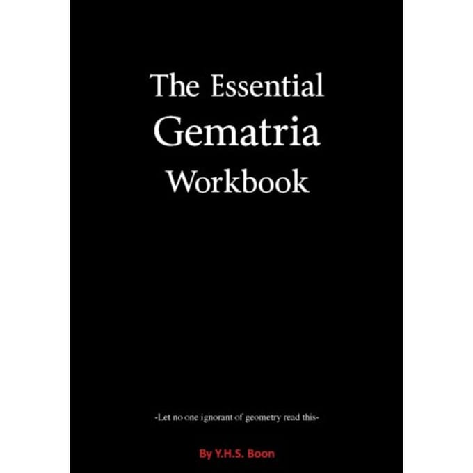 The Essential Gematria Workbook - Y.H.S. Boon