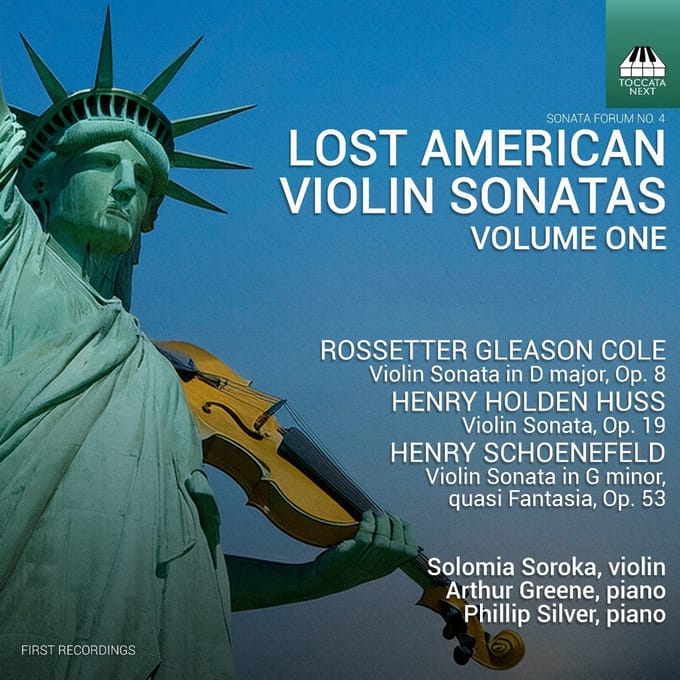 Solomia Soroka, Arthur Greene, Phillip Silver - Lost American Violin Sonatas, Volume One (CD)