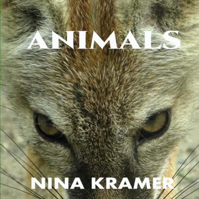 Animals - Nina Kramer