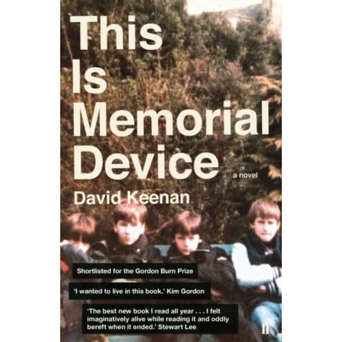 This Is Memorial Device - David Keenan