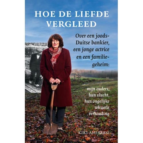 Hoe De Liefde Vergleed - Kiki Amsberg