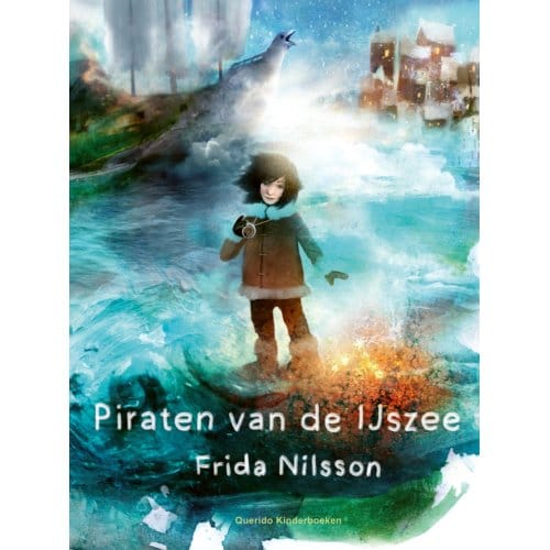 Piraten Van De Ijszee - Frida Nilsson